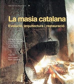 MASIA CATALANA, LA | 9788415885474 | RIPOLL MASFERRER, RAMON/Y OTROS | Llibreria Huch - Llibreria online de Berga 