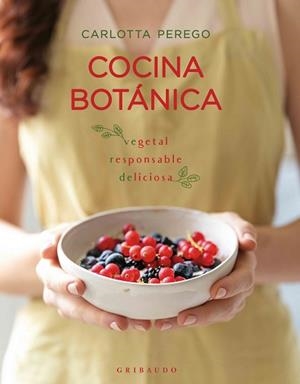 COCINA BOTANICA | 9788412340884 | PEREGO, CARLOTTA | Llibreria Huch - Llibreria online de Berga 