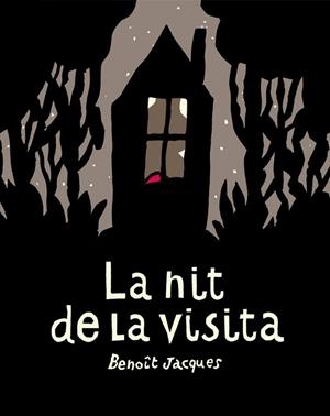 NIT DE LA VISITA,LA - CAT | 9788417555634 | BENOIT, JAQUES | Llibreria Huch - Llibreria online de Berga 