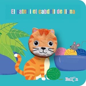 GATET I EL CABDELL DE LLANA, EL | 9789403226392 | BALLON | Llibreria Huch - Llibreria online de Berga 