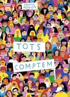 TOTS COMPTEM | 9788418184703 | ROSKIFTE, KRISTIN | Llibreria Huch - Llibreria online de Berga 