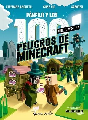 DIARIO DE UN ALDEANO. PÁNFILO Y LOS 100 PELIGROS DE MINECRAFT | 9788408243304 | CUBE KID | Llibreria Huch - Llibreria online de Berga 