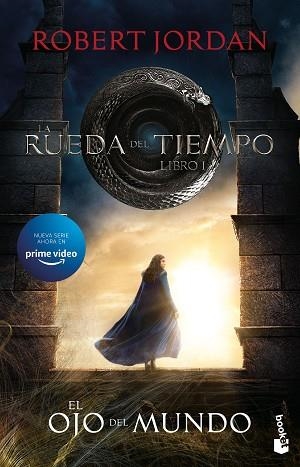 RUEDA DEL TIEMPO. EL OJO DEL MUNDO | 9788445011973 | JORDAN, ROBERT | Llibreria Huch - Llibreria online de Berga 