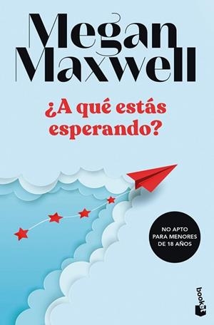 A QUÉ ESTÁS ESPERANDO? | 9788408249498 | MAXWELL, MEGAN | Llibreria Huch - Llibreria online de Berga 