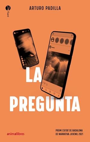 PREGUNTA, LA | 9788418592454 | PADILLA, ARTURO | Llibreria Huch - Llibreria online de Berga 