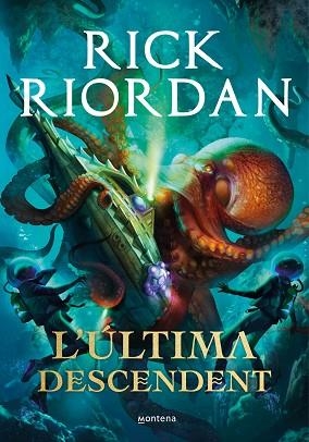 ULTIMA DESCENDENT, L' | 9788418483394 | RIORDAN, RICK | Llibreria Huch - Llibreria online de Berga 