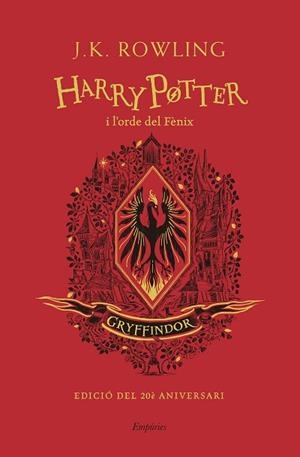 HARRY POTTER I L'ORDE DEL FÈNIX (GRYFFINDOR) | 9788418833137 | ROWLING, J.K. | Llibreria Huch - Llibreria online de Berga 
