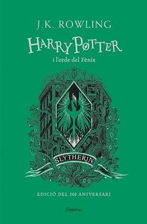 HARRY POTTER I L'ORDE DEL FÈNIX (SLYTHERIN) | 9788418833168 | ROWLING, J.K. | Llibreria Huch - Llibreria online de Berga 