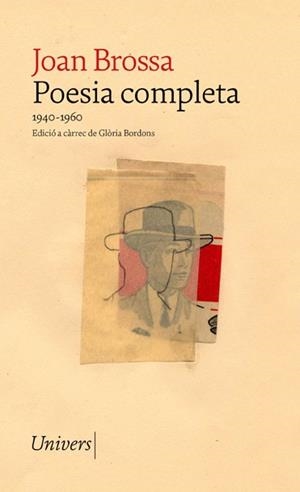 POESIA COMPLETA JOAN BROSSA | 9788418887017 | BROSSA, JOAN | Llibreria Huch - Llibreria online de Berga 