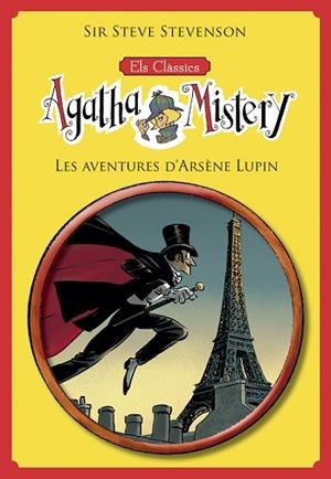 CLASSICS DE L'AGATHA MISTERY 2. LES AVENTURES D'ARSÈNE LUPIN | 9788424671310 | STEVENSON, SIR STEVE | Llibreria Huch - Llibreria online de Berga 