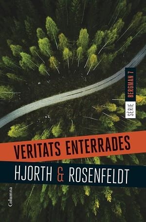 VERITATS ENTERRADES | 9788466428477 | HJORTH, MICHAEL/ROSENFELDT, HANS | Llibreria Huch - Llibreria online de Berga 