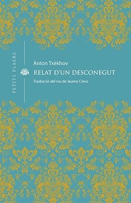 RELAT D'UN DESCONEGUT | 9788418908163 | TXÈKHOV, ANTON | Llibreria Huch - Llibreria online de Berga 