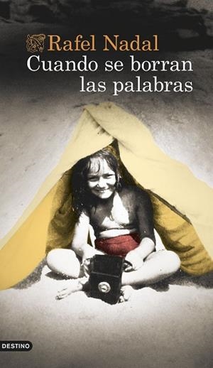 CUANDO SE BORRAN LAS PALABRAS | 9788423360413 | NADAL, RAFEL | Llibreria Huch - Llibreria online de Berga 