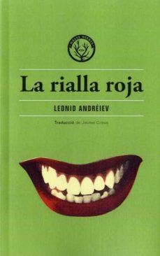 RIALLA ROJA, LA | 9788412435238 | LEONID ANDRÉIEV | Llibreria Huch - Llibreria online de Berga 