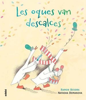 LES OQUES VAN DESCALCES | 9788468352718 | BESORA OLIVA, RAMÓN | Llibreria Huch - Llibreria online de Berga 