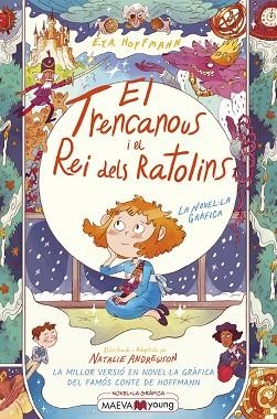 TRENCANOUS I EL REI DELS RATOLINS, EL | 9788418184734 | ANDREWSON, NATALIE/HOFFMANN, E.T.A. | Llibreria Huch - Llibreria online de Berga 
