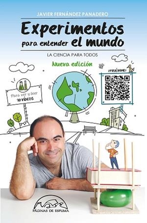 EXPERIMENTOS PARA ENTENDER EL MUNDO | 9788483933084 | FERNÁNDEZ PANADERO, JAVIER | Llibreria Huch - Llibreria online de Berga 