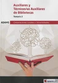 TEMARIO 2 AUXILIAR-TÉCNICO AUXILIAR BIBLIOTECAS | 9788413272436 | VARIOS AUTORES | Llibreria Huch - Llibreria online de Berga 