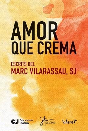 AMOR QUE CREMA | 9788491363668 | MARC VILARASSAU | Llibreria Huch - Llibreria online de Berga 