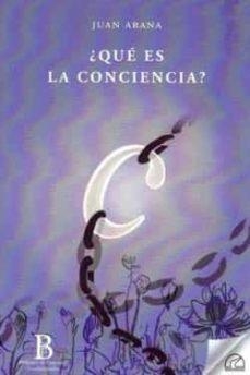 QUE ES LA CONCIENCIA | 9788412452808 | ARANA CAÑEDO-ARGUELLES, JUAN | Llibreria Huch - Llibreria online de Berga 