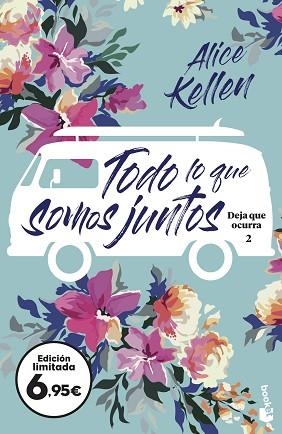 TODO LO QUE SOMOS JUNTOS | 9788408251620 | KELLEN, ALICE | Llibreria Huch - Llibreria online de Berga 