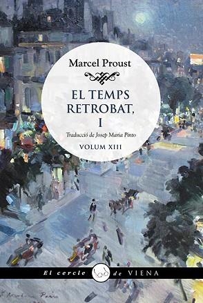 TEMPS RETROBAT I, EL | 9788418908248 | PROUST, MARCEL | Llibreria Huch - Llibreria online de Berga 