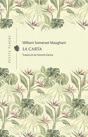 CARTA, LA | 9788418908231 | MAUGHAM, WILLIAM SOMERSET | Llibreria Huch - Llibreria online de Berga 