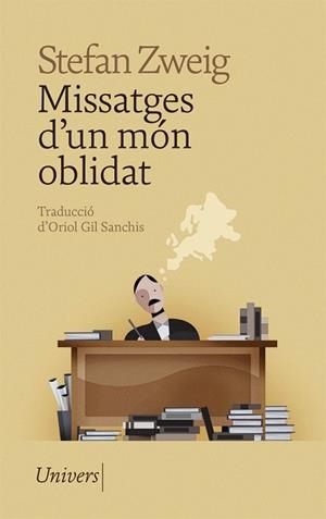 MISSATGES D'UN MÓN OBLIDAT | 9788418375743 | ZWEIG, STEFAN | Llibreria Huch - Llibreria online de Berga 