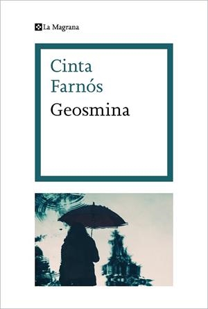GEOSMINA | 9788482647845 | FARNÓS, CINTA | Llibreria Huch - Llibreria online de Berga 