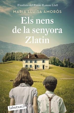 NENS DE LA SENYORA ZLATIN, ELS | 9788418572647 | AMORÓS CORBELLA, MARIA LLUÏSA | Llibreria Huch - Llibreria online de Berga 