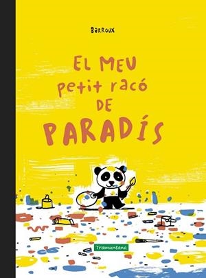 MEU PETIT RACÓ DE PARADÍS, EL | 9788418520259 | BARROUX, STÉPHANE-YVES | Llibreria Huch - Llibreria online de Berga 
