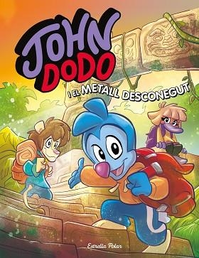 JOHN DODO I EL METALL DESCONEGUT | 9788413891521 | DODO, JOHN | Llibreria Huch - Llibreria online de Berga 