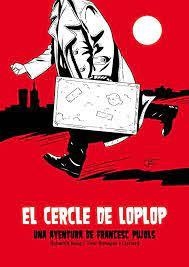 CERCLE DE LOPLOP. EL | 9788412435252 | Llibreria Huch - Llibreria online de Berga 