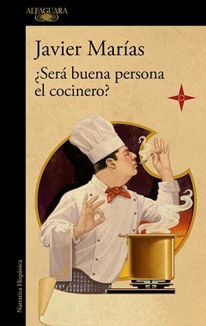 SERÁ BUENA PERSONA EL COCINERO? | 9788420461816 | MARÍAS, JAVIER | Llibreria Huch - Llibreria online de Berga 