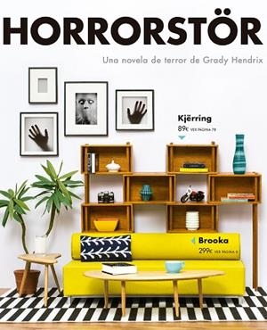HORRORSTÖR | 9788417615086 | HENDRIX, GRADY | Llibreria Huch - Llibreria online de Berga 