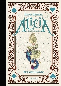 ALICIA. LIBRO CARRUSEL | 9788414036747 | CARROLL, LEWIS | Llibreria Huch - Llibreria online de Berga 