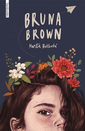 BRUNA BROWN | 9788418327834 | BELLVEHÍ, MARTA | Llibreria Huch - Llibreria online de Berga 