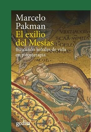 EXILIO DEL MESÍAS, EL | 9788497847568 | PAKMAN, MARCELO | Llibreria Huch - Llibreria online de Berga 