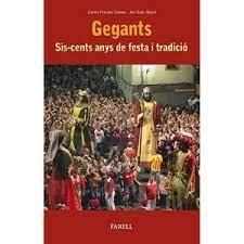 GEGANTS | 9788417116507 | FREIXA, CARLES/ GRAU, JAN | Llibreria Huch - Llibreria online de Berga 