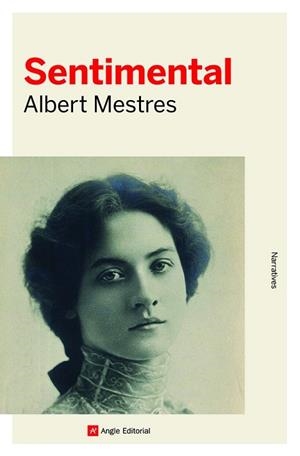 SENTIMENTAL | 9788419017093 | MESTRES, ALBERT | Llibreria Huch - Llibreria online de Berga 