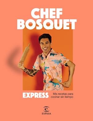 EXPRESS | 9788467064704 | CHEF BOSQUET | Llibreria Huch - Llibreria online de Berga 