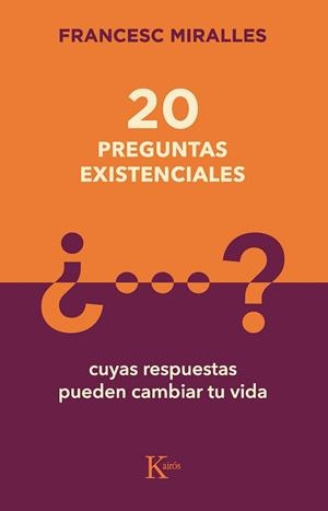 20 PREGUNTAS EXISTENCIALES | 9788499889849 | MIRALLES, FRANCESC | Llibreria Huch - Llibreria online de Berga 