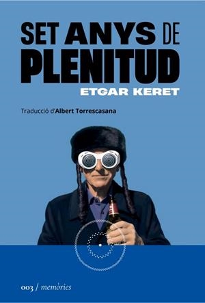 SET ANYS DE PLENITUD | 9788419059031 | KERET, ETGAR | Llibreria Huch - Llibreria online de Berga 