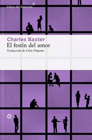 FESTIN DEL AMOR, EL | 9788417977986 | BAXTER, CHARLES | Llibreria Huch - Llibreria online de Berga 