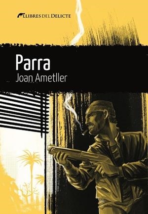 PARRA | 9788412439243 | AMETLLER, JOAN | Llibreria Huch - Llibreria online de Berga 