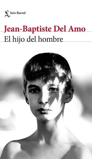HIJO DEL HOMBRE, EL | 9788432239793 | AMO, JEAN-BAPTISTE DEL | Llibreria Huch - Llibreria online de Berga 