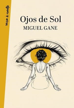 OJOS DE SOL | 9788403522060 | GANE, MIGUEL | Llibreria Huch - Llibreria online de Berga 