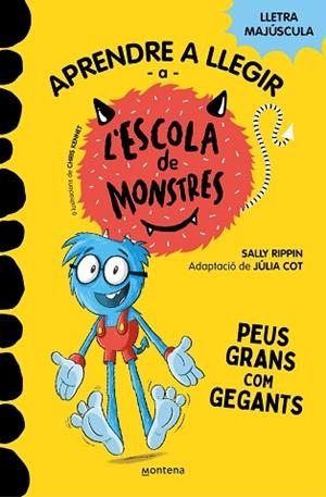 APRENDRE A LLEGIR A L#ESCOLA DE MONSTRES 4 - PEUS GRANS COM GEGANTS | 9788419085351 | RIPPIN, SALLY/COT, JÚLIA | Llibreria Huch - Llibreria online de Berga 
