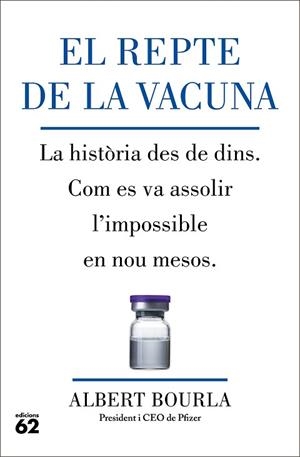 REPTE DE LA VACUNA, EL | 9788429780185 | BOURLA, ALBERT | Llibreria Huch - Llibreria online de Berga 