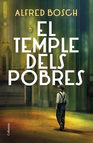 TEMPLE DELS POBRES, EL | 9788466428811 | BOSCH, ALFRED | Llibreria Huch - Llibreria online de Berga 